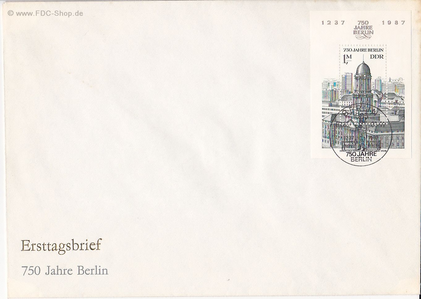 Ersttagsbrief DDR Mi-Nr: 3027, 750 Jahre Berlin (Block 84) Ersttagsbrief DDR Mi-Nr: 3027, 750 Jahre Berlin (Block 84)